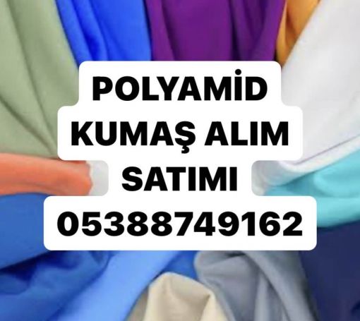 Polyamid kumaş alınır, polyamid kumaş alan, parti polyamid kumaş alınır , polyamid kumaş alan 