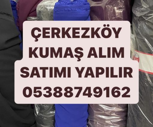 çerkezköy kumaşçılar , çerkezköy parti kumaşçılar , çerkezköy stok kumaşçılar, çerkezköy kumaş aaln firmalar 